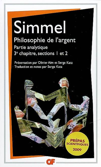 Philosophie de l'argent : partie analytique, 3e chapitre, sections 1 et 2 Philosophie de l'argent : partie analytique, 3e chapitre, sections 1 et 2