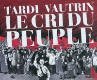 Le cri du peuple