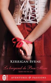 Sans foi ni loi. Vol. 1. Le brigand de Ben More