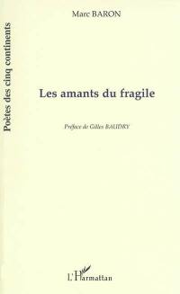 Les amants du fragile