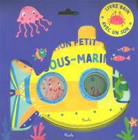 Mon petit sous-marin