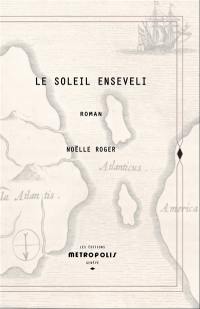 Le soleil enseveli