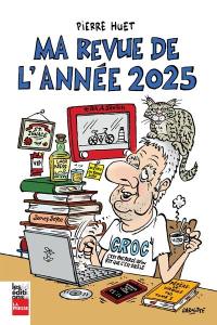 Ma revue de l'année 2025