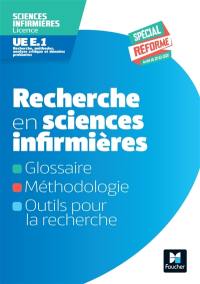 Recherche en sciences infirmières UE E.1, recherche, méthodes, analyse critique et données probantes : sciences infirmières, licence : spécial réforme, arrêté du 20-02-2026