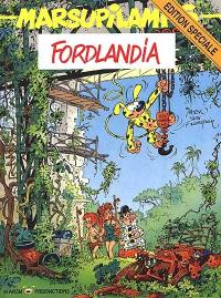 Marsupilami. Vol. 6. Fordlandia Marsupilami. Vol. 6. Fordlandia