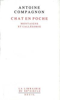 Chat en poche : Montaigne et l'allégorie