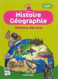 Histoire géographie, histoire des arts CM1 Histoire géographie, histoire des arts CM1
