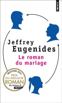 Le roman du mariage Le roman du mariage