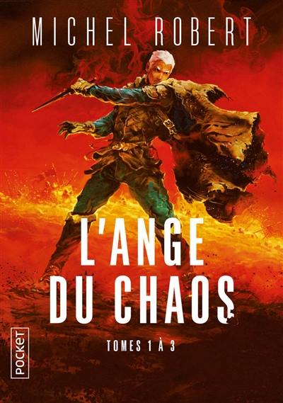 L'ange du Chaos : intégrale L'ange du Chaos : intégrale