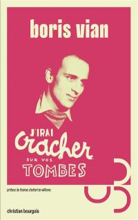J'irai cracher sur vos tombes