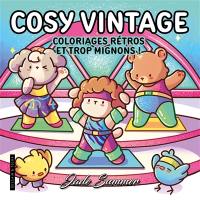 Cosy vintage : coloriages rétros et trop mignons !