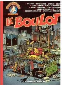 Frank Margerin présente. Vol. 6. Le Boulot