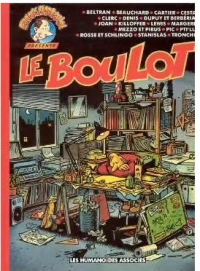 Frank Margerin présente. Vol. 6. Le Boulot