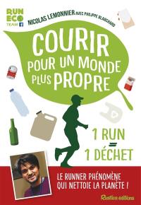 Courir pour un monde plus propre