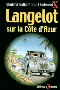 Langelot. Vol. 26. Langelot sur la Côte d'Azur