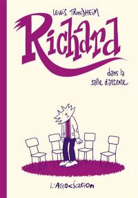 Richard dans la salle d'attente