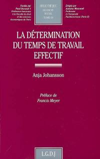La détermination du temps de travail effectif