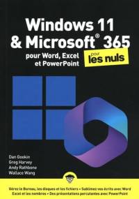 Windows 11 & Microsoft 365 pour Word, Excel et PowerPoint pour les nuls