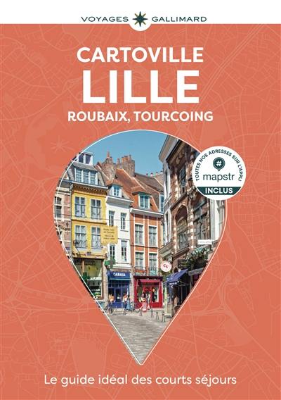 Lille : Roubaix, Tourcoing