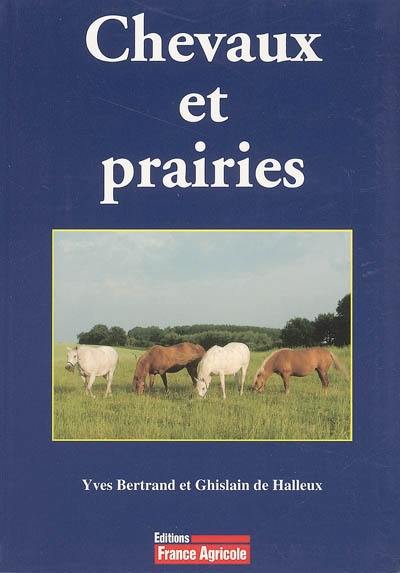 Chevaux et prairies Chevaux et prairies