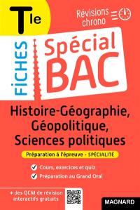 Histoire géographie, géopolitique, sciences politiques terminale : révisions chrono : préparation à l'épreuve, spécialité