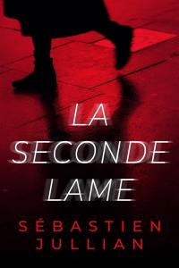 La seconde lame