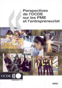 Perspectives de l'OCDE sur les PME 2005