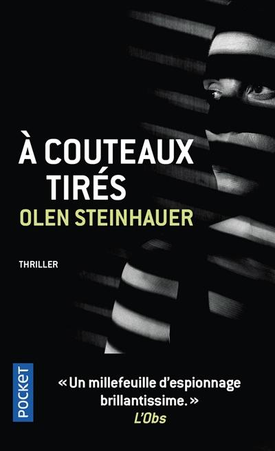 A couteaux tirés : thriller A couteaux tirés : thriller