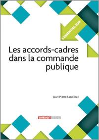 Les accords-cadres dans la commande publique