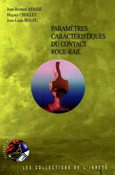 Paramètres caractéristiques du contact roue-rail