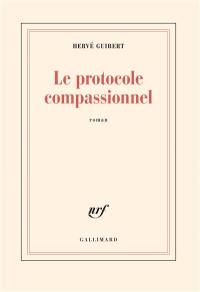 Le Protocole compassionnel