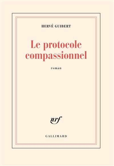 Le Protocole compassionnel