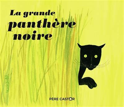 La grande panthère noire La grande panthère noire