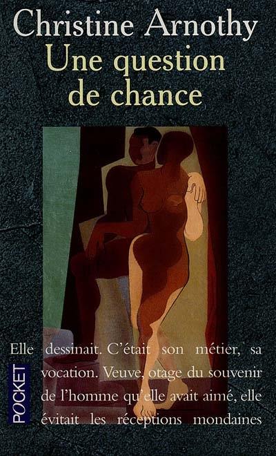 Une question de chance