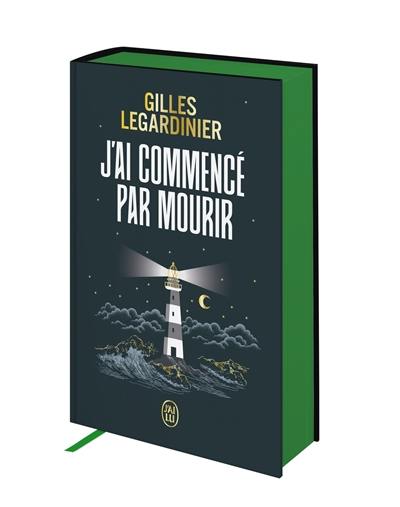 J'ai commencé par mourir