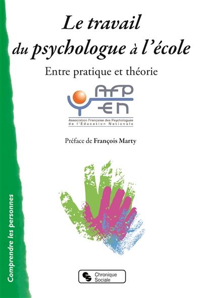 Le travail du psychologue à l'école : entre pratique et théorie