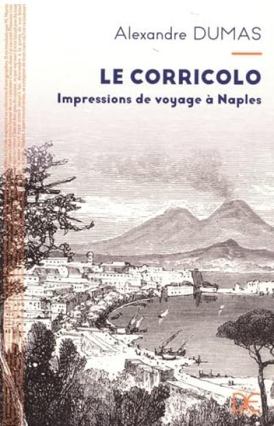 Le Corricolo : impressions de voyage à Naples