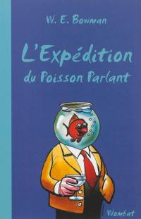 L'expédition du poisson parlant