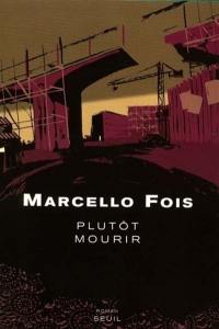 Plutôt mourir