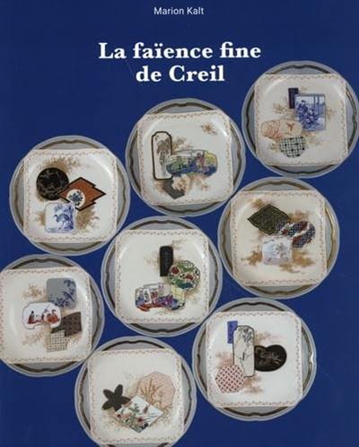 La faïence fine de Creil