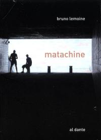 Matachine ou Le lecteur enchaîné