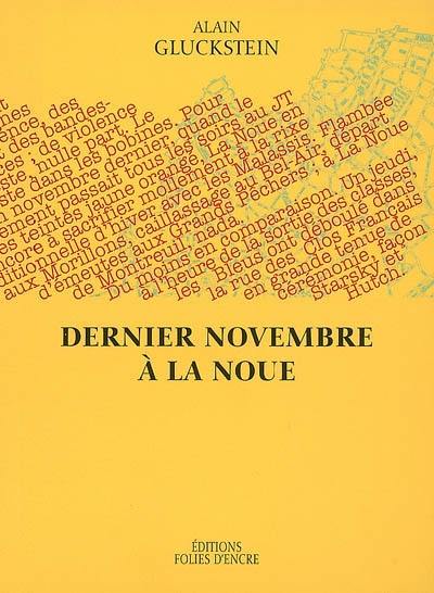 Dernier novembre à La Noue