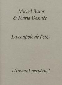 La coupole de l'été