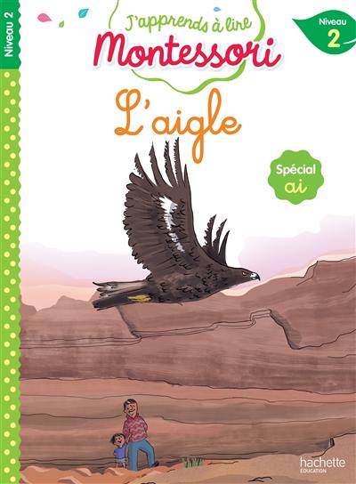 L'aigle : niveau 2 : spécial ai
