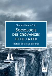 Sociologie des croyances et de la foi Sociologie des croyances et de la foi