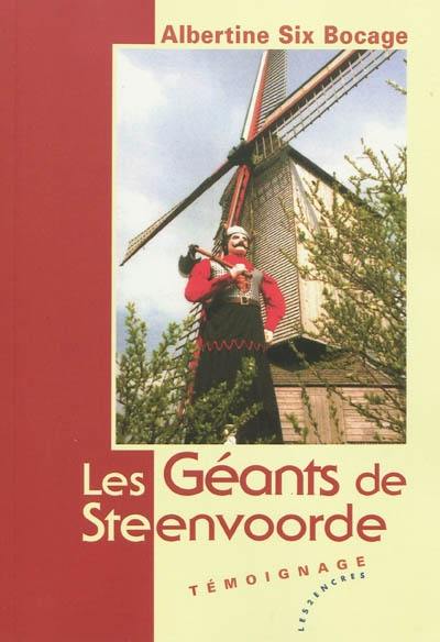 Les géants de Steenvoorde : témoignage Les géants de Steenvoorde : témoignage