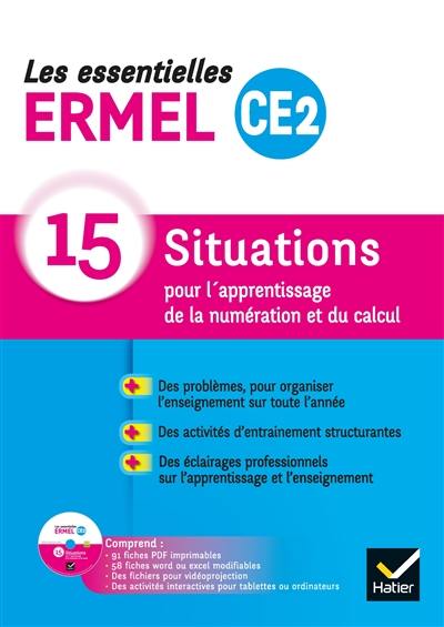 Les essentielles Ermel CE2 : 15 situations pour l'apprentissage de la numération et du calcul Les essentielles Ermel CE2 : 15 situations pour l'apprentissage de la numération et du calcul