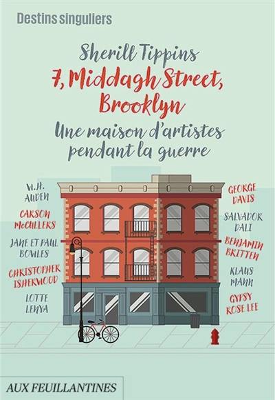 7, Middagh Street, Brooklyn : une maison d'artistes pendant la guerre