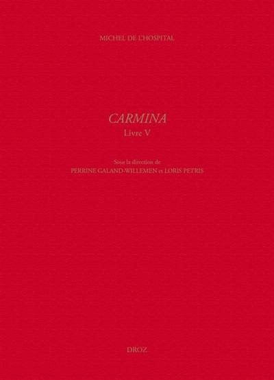 Carmina. Vol. 5