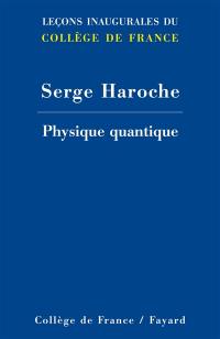 Chaire de physique quantique